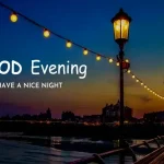 Good Evening Blessings