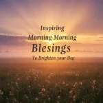 positive good morning blessings