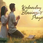 Wednesday Blessings and Prayers